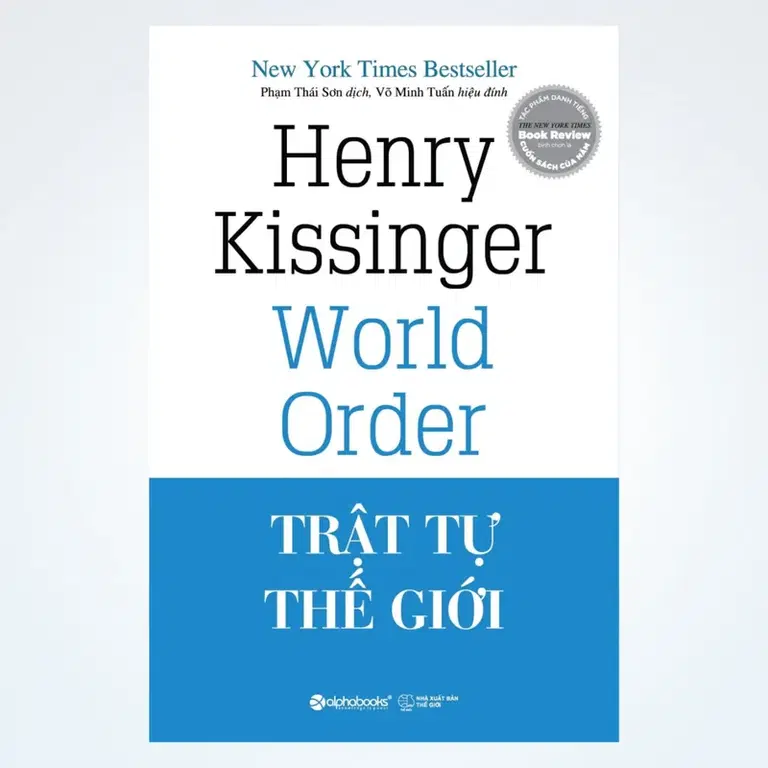 Ep41: Trật Tự Thế Giới (World Order) - Tác giả Henry Kissinger - Tóm Tắt Sách Bookaster