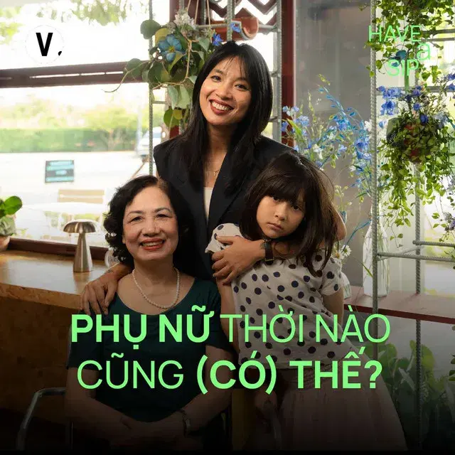 Ep215: Thùy Minh, Mẹ Thường & Em bé Midori: Phụ nữ thời nào cũng (có) thế? - Have A Sip #214